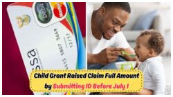 July 4 Alert: Child Grant Raised to R560 – Don't Miss the Final ID Update!