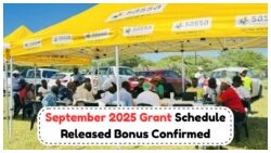 SASSA Unveils September Schedule: Early Deposits and Extra Grant Boosts Await!
