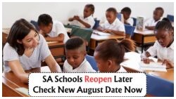 South African School Term Rescheduled: Discover the Big Changes Coming on 8 August!