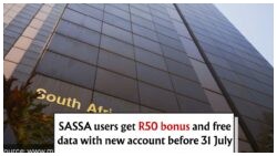 Unlock Free Internet and R50 Bonus for SASSA Beneficiaries—Open Your Account by 31 July!