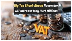 Will November's 0.5% VAT Hike Intensify the Struggle for Millions of Poor Families?