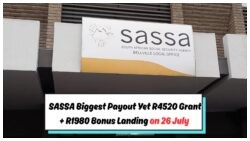 Massive SASSA Payout Confirmed: R4,520 Plus R1,980 Bonus Arriving on 26 July