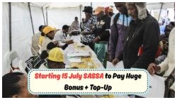 Shocking July Update: SASSA to Pay R2,980 Bonus and R1,070 Top-Up to R350 Recipients from 15 July!
