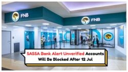 Urgent: Verify Your SASSA Account by 12 July or Risk Freezing – Act Now!