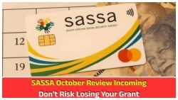 October SASSA Review: Act Now to Avoid Immediate Grant Suspension Due to Non-Compliance!