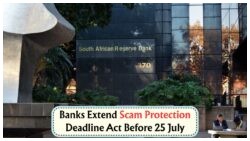 Act Now: Protect Your Bank Account Before 25 July as Major Scam Threatens