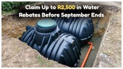 Act Now: South Africans Can Reclaim R2,500 in Rebates by September 2025 – Slash Your Water Bills Today!