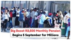 Exciting News for Pensioners: R3,500 Payments Begin 5 Sept 2025, Benefiting Over 3 Million Citizens!