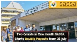 July 25: SASSA Announces Exciting Double Grant Payouts for Eligible Households